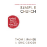 Simple Church: Returning to God's Process for Making Disciples