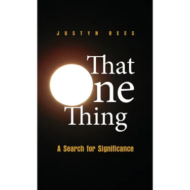 That One Thing: A Search For Significance