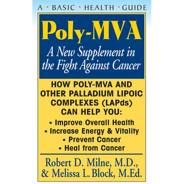 Poly-Mva: A New Supplement in the Fight Against Cancer