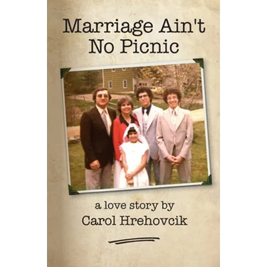 Marriage Ain't No Picnic