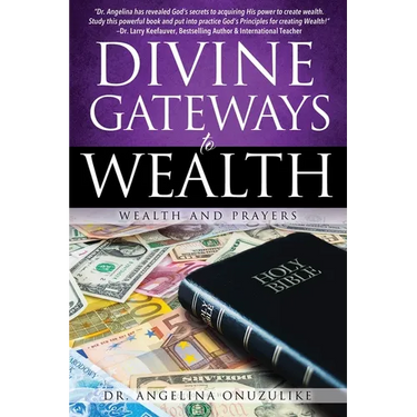Divine Gateways to Wealth: Wealth and Prayers