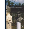 The red Network; a "who's who" and Handbook of Radicalism for Patriots