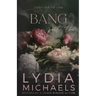 Bang: Floral Collection