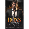 Boss From Hell: A Billionaire Office Romance