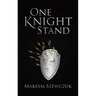 One Knight Stand