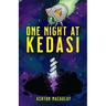 One Night at Kedasi