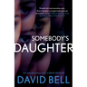 Somebody's Daughter