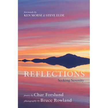 Reflections: Seeking Serenity