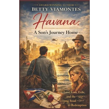 Havana: A Son's Journey Home