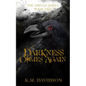 Darkness Comes Again