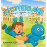 Stutterland: A Place for Those of Us Who Stutter- and Never Grow Out of It.