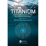 Titanium: Metallic Pollutants in the Aquatic Environment