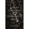 The Curious Conundrum of Charlemagne Crosse