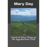 I Kind of Did a Thing on the Appalachian Trail