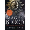 Mage's Blood: The Moontide Quartet Book 1