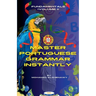Master Portuguese Grammar Instantly: Fundamentals (Volume 1)