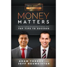 Money Matters: World's Leading Entrepreneurs Reveal Their Top Tips for Success (Vol.1 - Edition 3)