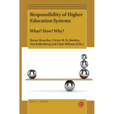 Responsibility of Higher Education Systems: What? How? Why?