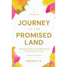 Journey To The Promised Land