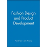 Fashion Design and Product Development