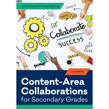 Content-Area Collaborations for Secondary Grades