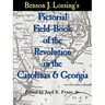Lossing's Pictorial Field-Book of the Revolution in the Carolinas & Georgia