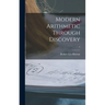 Modern Arithmetic Through Discovery; 4