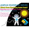 Amelia Gearheart Series: Where Does Electricity Come From?