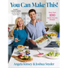 You Can Make This!: More Than 100 Family Favorite Recipes