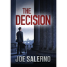 The Decision