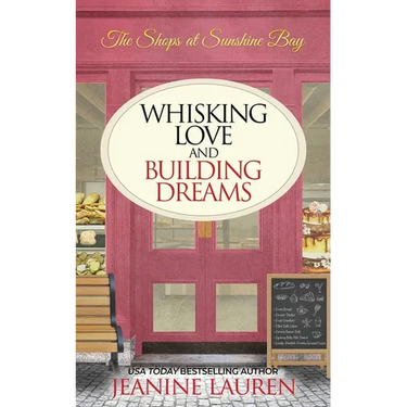 Whisking Love and Building Dreams