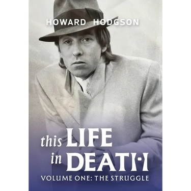 This Life in Death Volume I 'The Struggle'