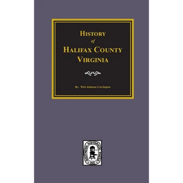 History of Halifax County, Virginia