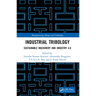 Industrial Tribology: Sustainable Machinery and Industry 4.0