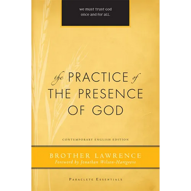 The Practice of the Presence of God