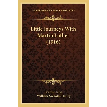 Little Journeys With Martin Luther (1916)