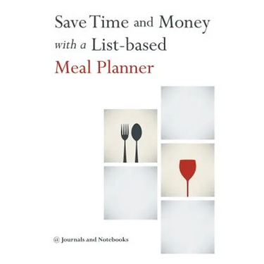 Save Time and Money with a List-based Meal Planner