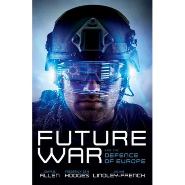 Future War and the Defence of Europe