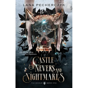 Castle of Nevers and Nightmares: A Fae Devils Novel
