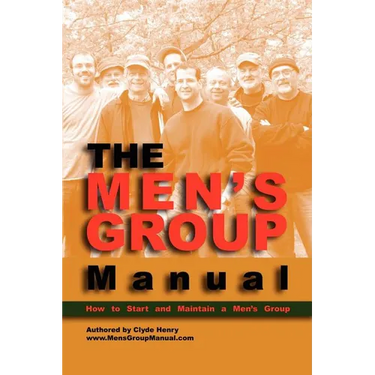 The Men's Group Manual