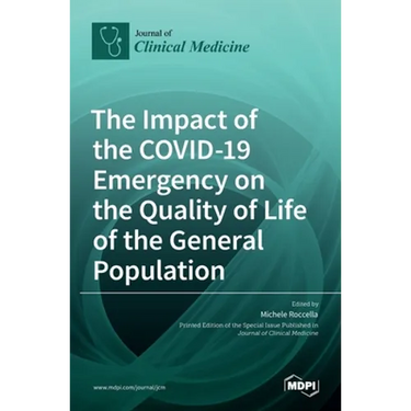 The Impact of the COVID-19 Emergency on the Quality of Life of the General Population