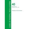 Code of Federal Regulations Title 40, Volume 22, July 1, 2015