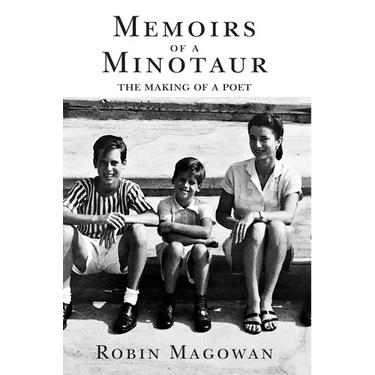 Memoirs of a Minotaur: From Merrill Lynch to Patty Hearst to Poetry