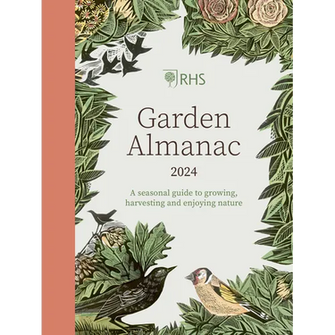 Rhs Garden Almanac 2024: A Seasonal Guide to Growing, Harvesting and Enjoying Nature
