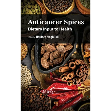 Anticancer Spices: Dietary Input to Health