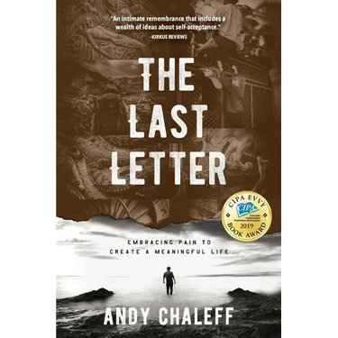 The Last Letter: Embracing Pain to Create a Meaningful Life
