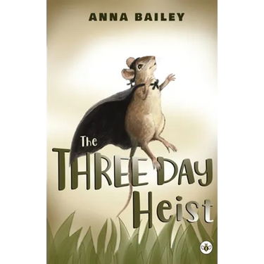 The Three Day Heist