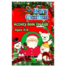 merry christmas activity book for kids ages 4-8