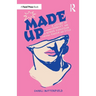 Made Up: A History of Identity and Gender Expression Through Makeup and Style