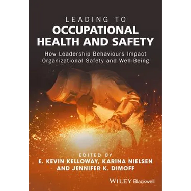 Leading to Occupational Health and Safety